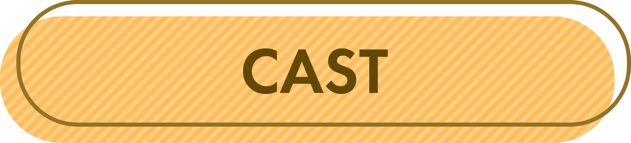 CAST