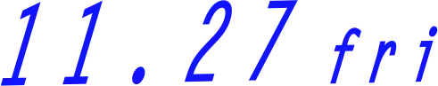 11.27 Fri