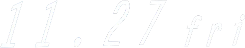 11.27 Fri